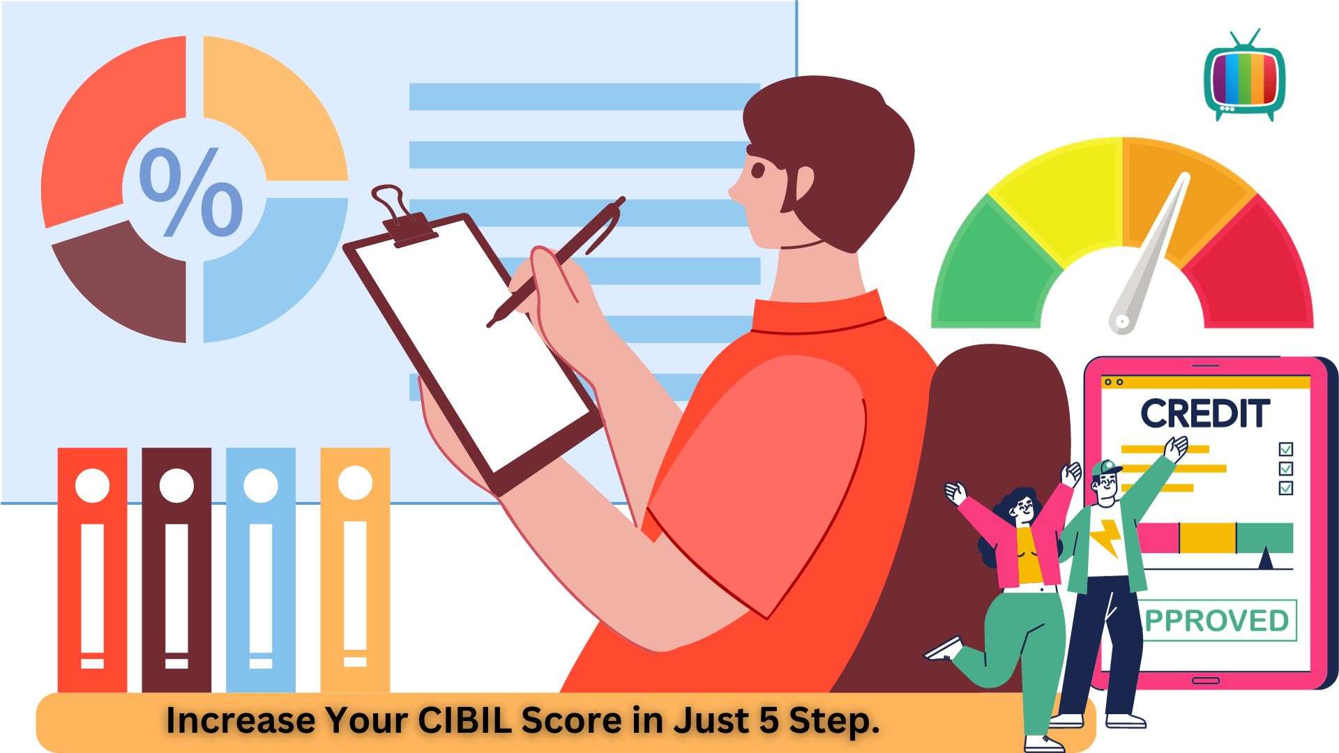 Increase Your Cibil Score in Just 5 Step